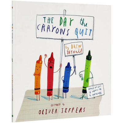 小蜡笔大罢工 英文原版绘本 The Day The Crayons Quit 奥利佛 Oliver Jeffers 纽约时报畅销书 孩子学会表达自己 进口英语书籍