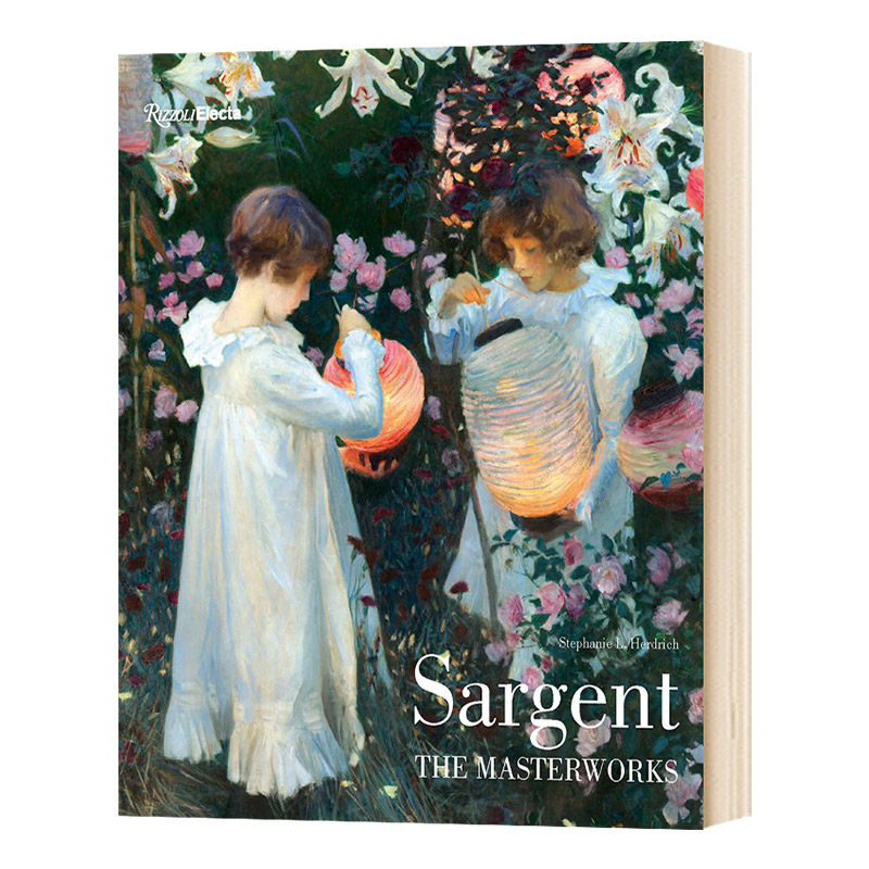 萨金特画册 Sargent 美国艺术家 肖像画领军人物 英文原版大师画册油画作品集 英文版进口艺术书籍