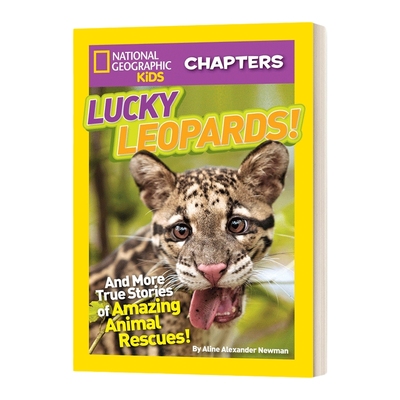 National Geographic Kids Chapters: Lucky Leopards 美国国家地理儿童章节书 幸运的豹子 神奇动物救援的真实故事  进口原版书籍