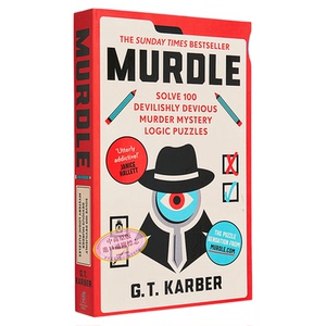 谋杀 解决100个案件之谜 逻辑谜题 Murdle Solve 100 Devilishly Devious Murder 英文原版 G T Karber 悬疑游戏 妙探寻凶