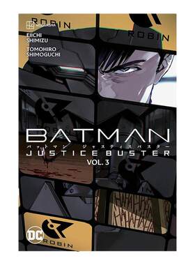 【现货】【DC Comics】蝙蝠侠正义破坏者卷3英文漫画平装进口原版书Batman: Justice Buster Vol. 3 Eiichi Shimizu  Tomohiro S