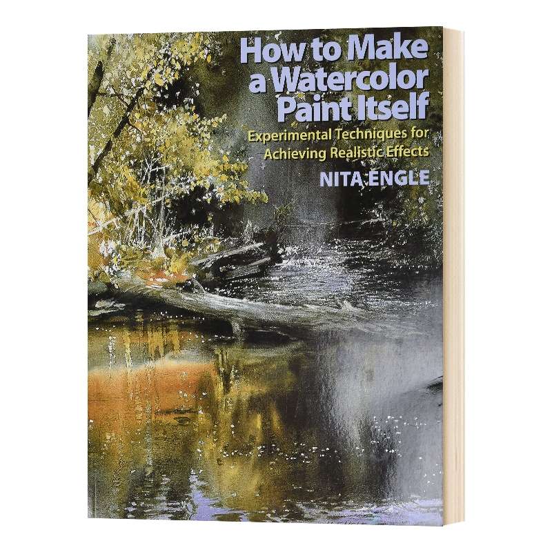 如何制作水彩颜料本身 How to Make a Watercolor Paint Itself 英文原版水彩画技巧教程 英文版进口英语读物书籍