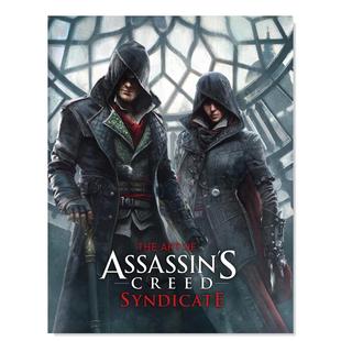 【预售】刺客信条枭雄的艺术英文插画原画设定集进口原版外版书The Art of Assassins Creed SyndicatePaul DaviesTitan Books