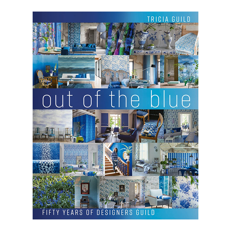 【特价】Out of the Blue 特里西亚·吉尔德 Designers Guild五十年的设计书籍进口原版