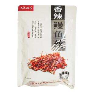 大洋香辣鳗鱼丝海味休闲零食解馋小吃蜜汁即食小鱼干仔青岛特产
