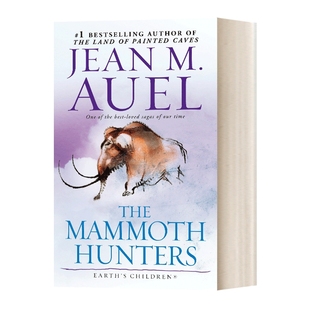 英文原版小说 The Mammoth Hunters 石器时代 爱拉传奇 洪荒孤女3 猛犸猎人 Earth's Children  Book 3 英文版 进口英语原版书籍