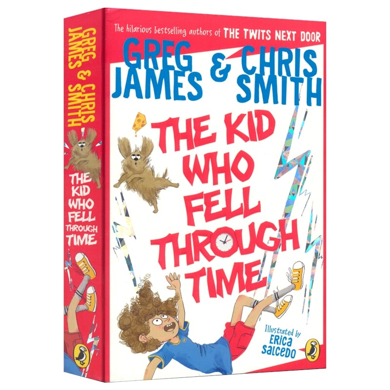 The Kid Who Fell Through Time 穿越时空的孩子 历史冒险故事 章节小说 青少年英语课外读物 英文原版进口儿童图书