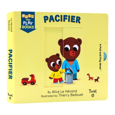 英文原版绘本 Pull and Play Pacifier 奶嘴 抽拉玩机关书 儿童成长情商认知 纸板书 绘本 Twirl精装 英文版 进口英语原版书籍