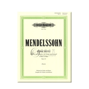 门德尔松 小提琴协奏曲 e小调Op64 钢琴伴奏 彼得斯原版乐谱书 Mendelssohn Concerto in E minor Violin and piano EP1731A
