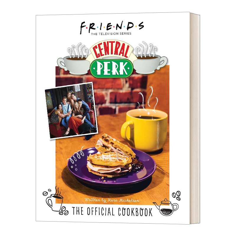 英文原版 Friends The Official Central Perk Cookbook 老友记 中央咖啡馆的官方食谱 钱德勒·宾 经典电视食谱 马修·派瑞