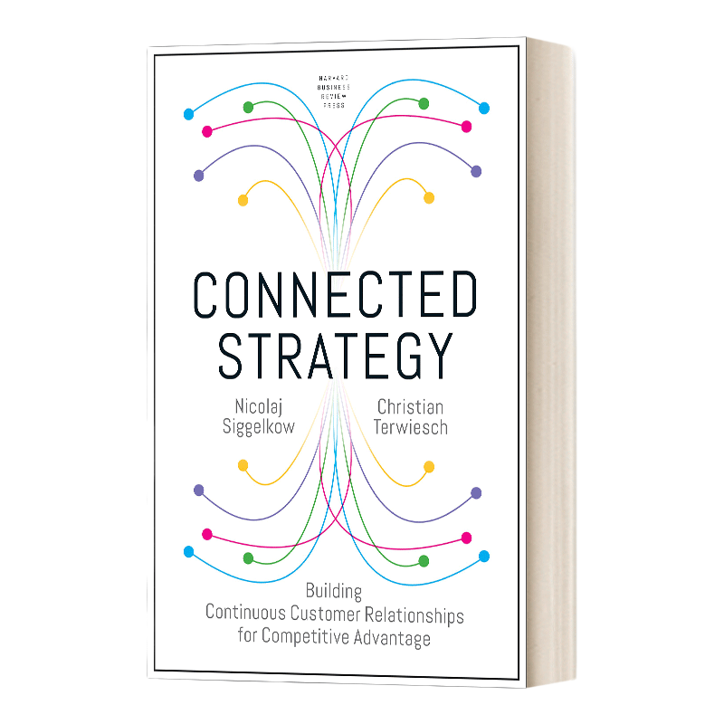 关联策略 英文原版 Connected Strategy 建立持续的客户关系以获得竞争优势 精装 英文版 进口英语原版书籍