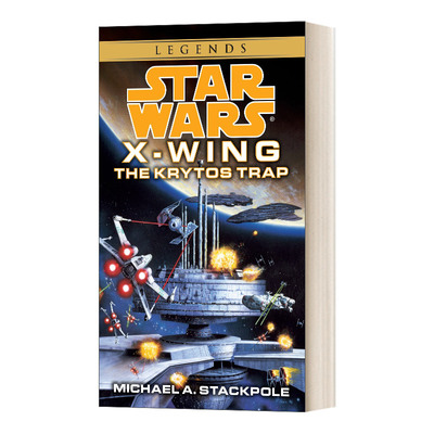 英文原版 The Krytos Trap Star Wars Legends X-Wing Star Wars X-Wing-Legends Book 3 克里托斯陷阱 星球大战传奇 X-翼战机3 英
