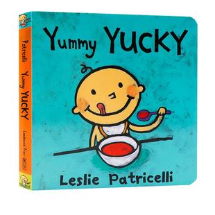 英文原版绘本 Yummy Yucky 名家Leslie Patricelli小毛孩幼儿英语启蒙纸板书一根毛 0.5-3.5岁教小宝宝认识什么可以吃什么不可以吃