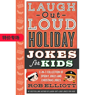 【现货】Laugh-Out-Loud Holiday Jokes for Kids，节日笑话 英文原版图书籍进口正版 Elliott 儿童章节书