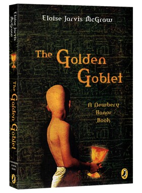 华研原版 金色酒杯 英文原版 The Golden Goblet 1962年纽伯瑞银奖 儿童文学历史小说 英文版 进口英语书籍