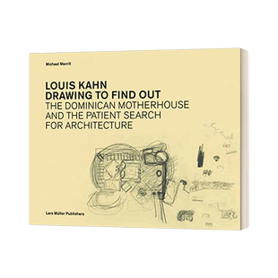 英文原版 Louis Kahn Drawing to Find Out 路易斯·卡恩 通话绘画来发现 精装 英文版 进口英语原版书籍