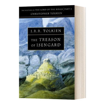 英文原版 The Treason of Isengard 艾辛格的背叛 The History of Middle Earth 7 中土世界的历史第七部 英文版 进口英语原版书