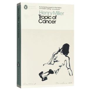 Tropic of Cancer 北回归线 英文原版小说 亨利米勒自传体启示录 Henry Miller 全英文版正版原著进口英语书籍 Penguin Classics