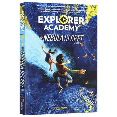 英文原版 Explorer Academy: The Nebula Secret (Book 1)  探险家学院1 英文版儿童全英语书
