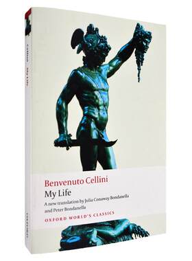 【现货】Benvenuto Cellini My Life 我的生活 切利尼自传 Benvenuto Cellini 切利尼西方世界著名自传 正版进口 英文原版书