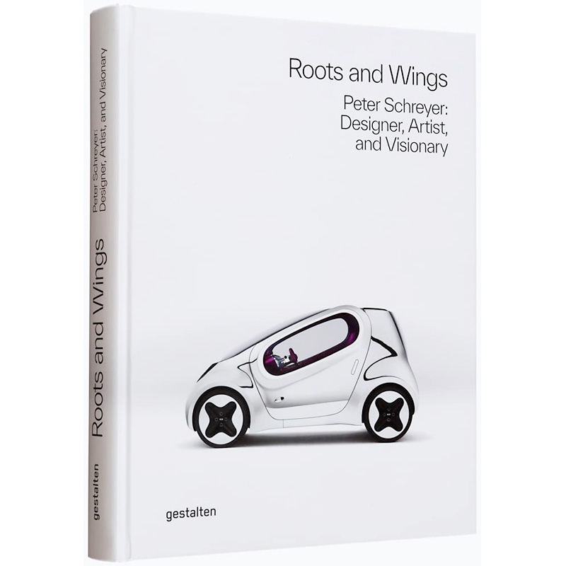 【现货】 Roots and Wings  《根与翼》彼得·希瑞尔:设计师、艺术家和幻想家 英文原版图书籍进口正版 Gestalten 汽车工业产品设