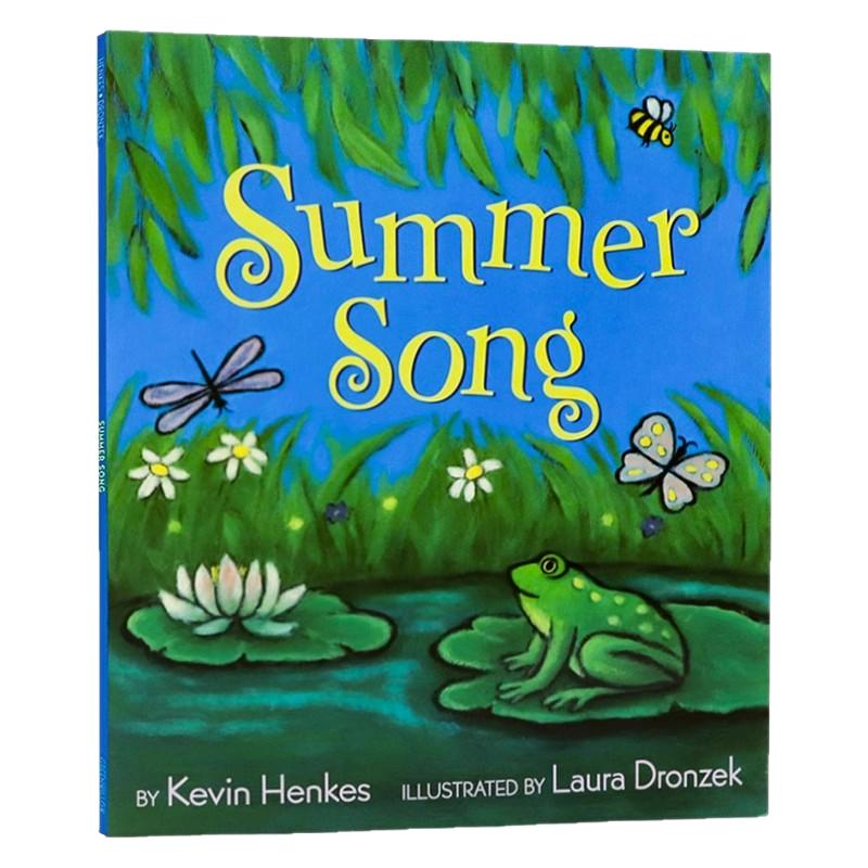 夏日颂歌 Summer Song 英文原版绘本 儿童英语故事图画书 凯迪克奖作者新作 Kevin Henkes 幼儿园自然教育启蒙 精美插画