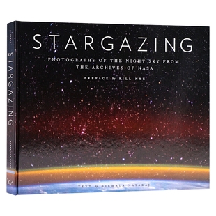 仰望星空 NASA档案馆典藏夜空照片 英文原版 精装 Stargazing 宇宙星空摄影画册 英文版 进口原版英语书籍