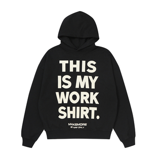 Makemore卫衣男春季WORK黄色美式慵懒休闲情侣黑色长袖连帽上衣女