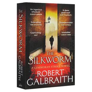 The Silkworm 蚕 英文版原版推理小说书 JK罗琳 罗伯特加尔布雷思 进口英文原版 Robert Galbraith 小说英语书籍