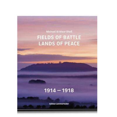 【预售】战地 - 和平之地 1914-1918英文纪实摄影集进口原版书Fields of Battle - Lands of Peace 1914-1918精装Michael St Maur