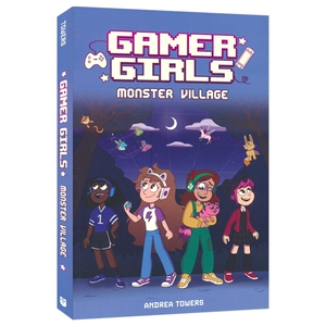 Gamer Girls 02 - Monster Village 游戏少女2 怪物村 章节小说 青少年英语课外读物 英文原版进口儿童图书