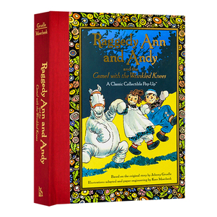布娃娃安和安迪 立体书 Raggedy Ann and Andy and the Camel with the Wrinkled Knees 英文原版亲子互动 英文版睡前英语故事书