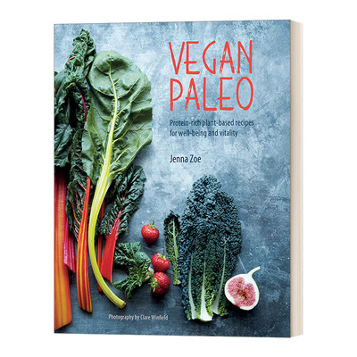 英文原版 Vegan Paleo 原始人纯素饮食 富含蛋白质的素食食谱 精装 英文版 进口英语原版书籍