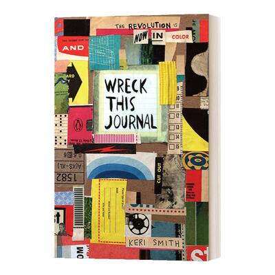玩坏这本书 彩色版 英文原版 Wreck This Journal Now in Color 创新从破坏开始 做了这本书 这不是一本书 Keri Smith 英语书籍