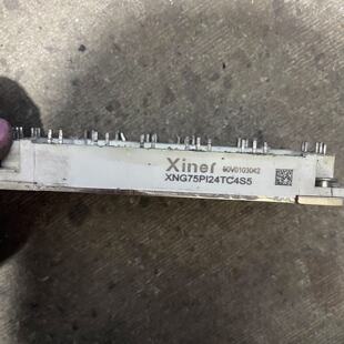 议价Xiner XNG75PI24TC4S5模块  适用