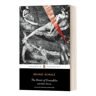 英文原版小说 The Street of Crocodiles and Other Stories 鳄鱼街和其他故事 英文版 进口英语原版书籍