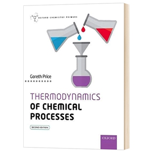华研原版 化学过程热力学 英文原版 Thermodynamics of Chemical Processes 牛津化学初级读本系列 英文版 进口英语书籍