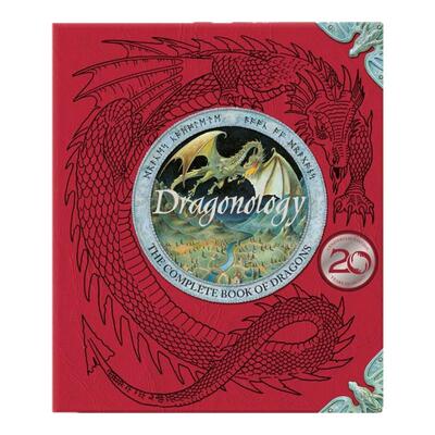 【现货】龙学：20 周年纪念版英文儿童绘本知识百科进口原版外版书3-6周岁Dragonology: New 20th Anniversary EditionDugald St