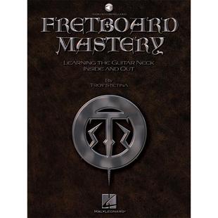 乔伊 斯丹蒂纳 精通指板之路 吉他独奏 附在线音频 海伦德原版乐谱书 Troy Stetina Fretboard Mastery Guitar Method HL00695331
