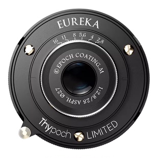 叙/Thypoch Eureka 28mm f/2.8M口富士X口 手动古典英伦美学镜头