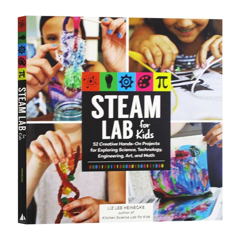给孩子的STEAM实验室 英文原版 STEAM Lab for Kids 52个动手动脑的创意实验 英文版儿童英语科普读物 进口原版书籍