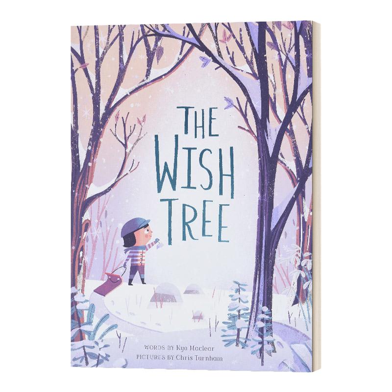 许愿树 英文原版绘本 The Wish Tree 精装绘本 Chris Turnham 插画 Kyo Maclear作品 圣诞节日主题 英文版 进口英语原版书籍