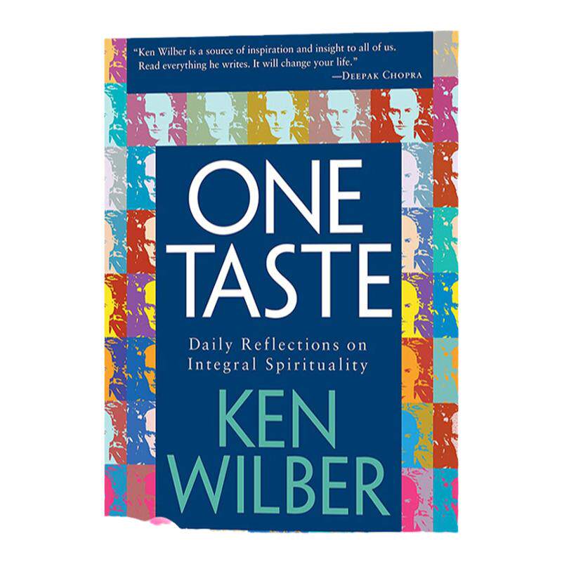 One Taste: Daily Reflections on Integral Spirituality 一味：整体灵性的每日反省 超个人心理学大师Ken Wilber肯·威尔伯