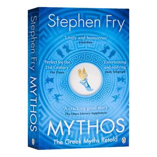 神话:古希腊神话的复述 Mythos: The Greek Myths Retold 英文原版 希腊神话故事 文学书籍 Stephen Fry史蒂芬·弗莱 Penguin出版