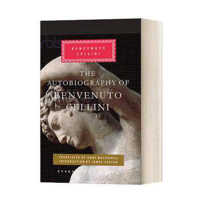 英文原版 The Autobiography of Benvenuto Cellini 本韦努托·切利尼自传 Everyman精装版 英文版 进口英语原版书籍