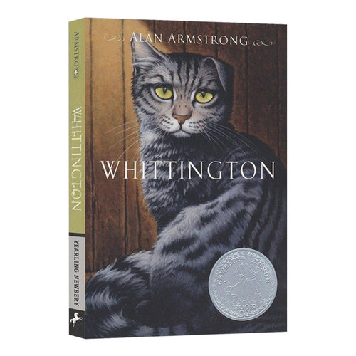 英文原版 Whittington 惠灵顿传奇 英语章节书桥梁书 纽伯瑞文学银奖作品 辉丁顿传奇 儿童文学读物 英文版 进口英语书籍
