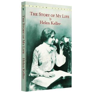 海伦凯勒自传 我的人生故事 我的生活 英文原版 The Story Of My Life Helen Keller 励志散文书籍 假如给我三天光明