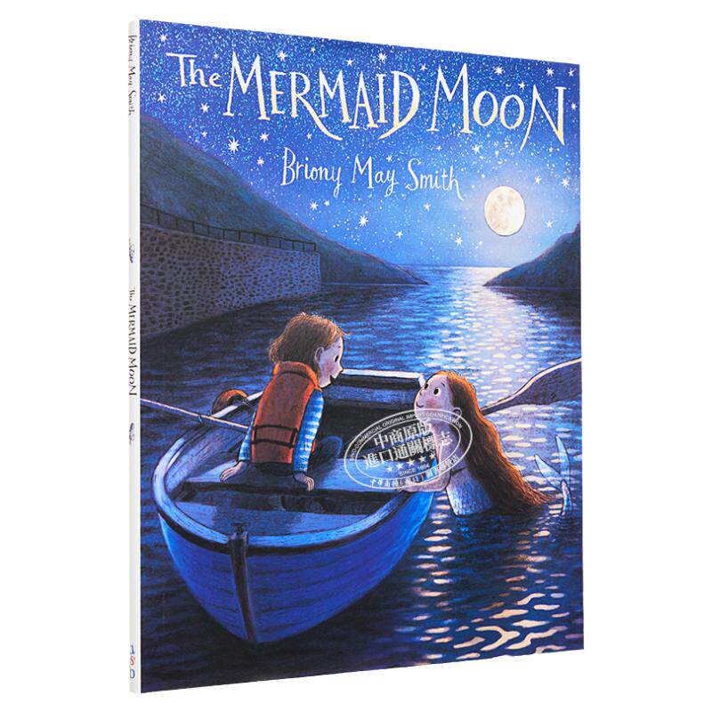 预售 Briony May Smith：The Mermaid Moon 美人鱼的人类朋友 英文原版 精品绘本 儿童故事 4-6岁 又日新