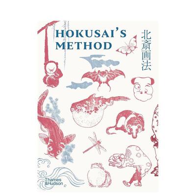 【预售】北斋画法 Hokusai's Method 原版英文艺术画册画集 善本图书