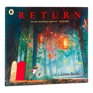 进口英文原版正版 凯迪克奖 Return 不可思议的旅程三部曲之三 回归之夜  培养孩子想象力 儿童启蒙晚安无字书 Aaron Becker 平装